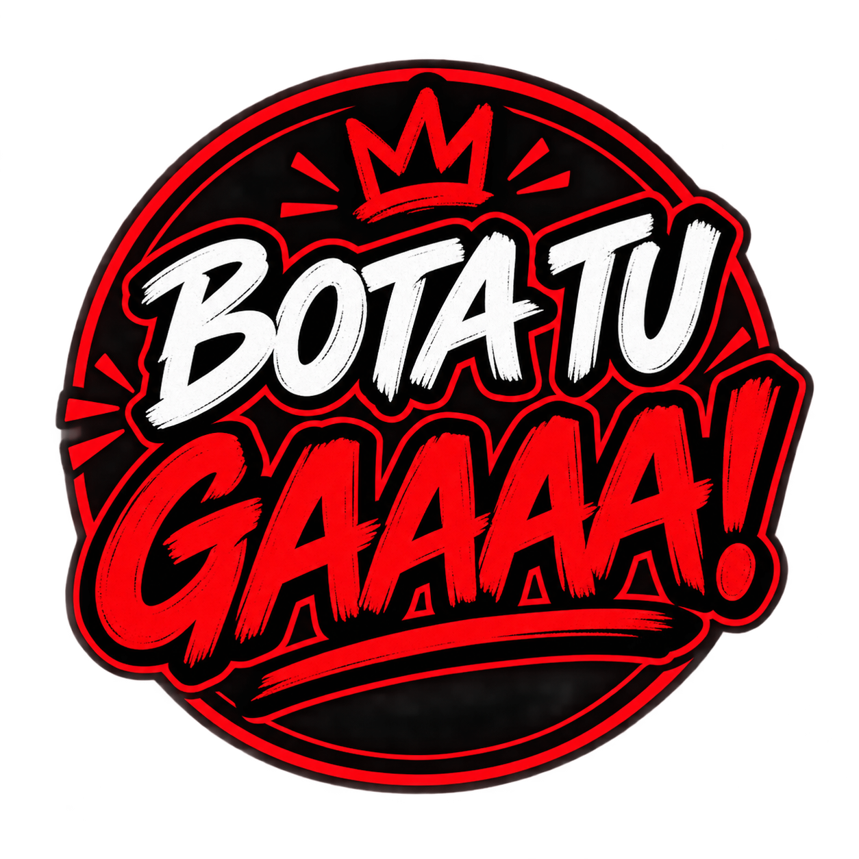 Bota Tu Ga!